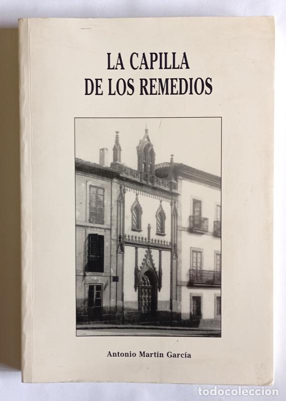 Libros de segunda mano: LA CAPILLA DE LOS REMEDIOS - GIJON - ANTONIO MARTIN GARCIA