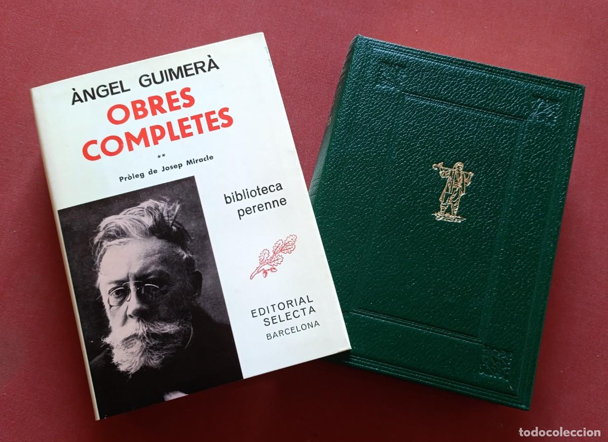 Libros de segunda mano: OBRES COMPLETES - ANGEL GUIMERA - VOLUM II - SELECTA 1&ordf; ed. 1978. - D20
