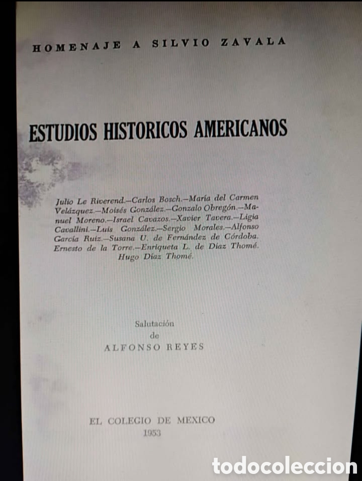 Libros de segunda mano: Estudios Hist&oacute;ricos Americanos Homenaje a Silvio Zavala 1953, El Colegio de M&eacute;xico