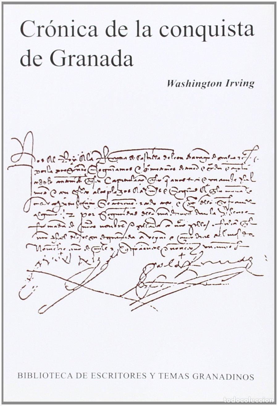 Libros de segunda mano: Cr&oacute;nica de la conquista de Granada. - Irving, Washington. - Foto 1