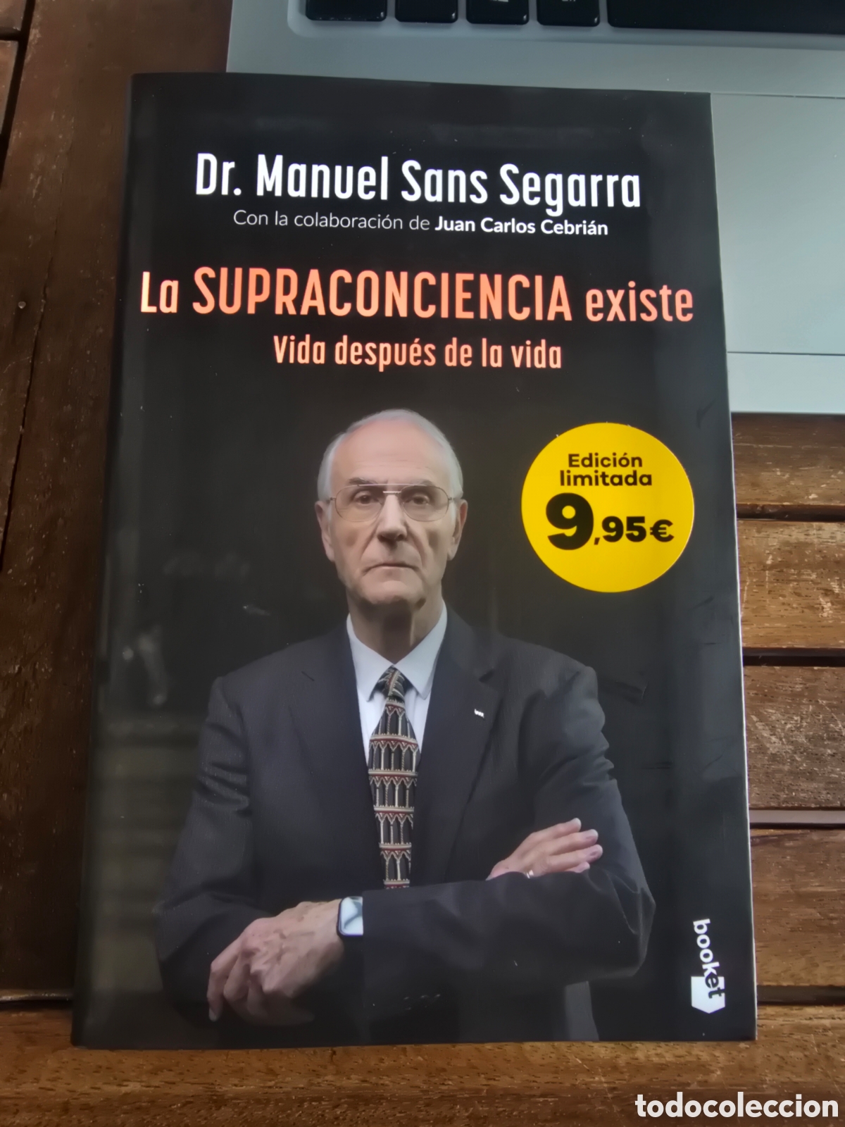 Libros de segunda mano: La Supraconciencia existe Edici&oacute;n limitada Dr Manuel Sans Segarra 2026 Neurologia espiritualidad