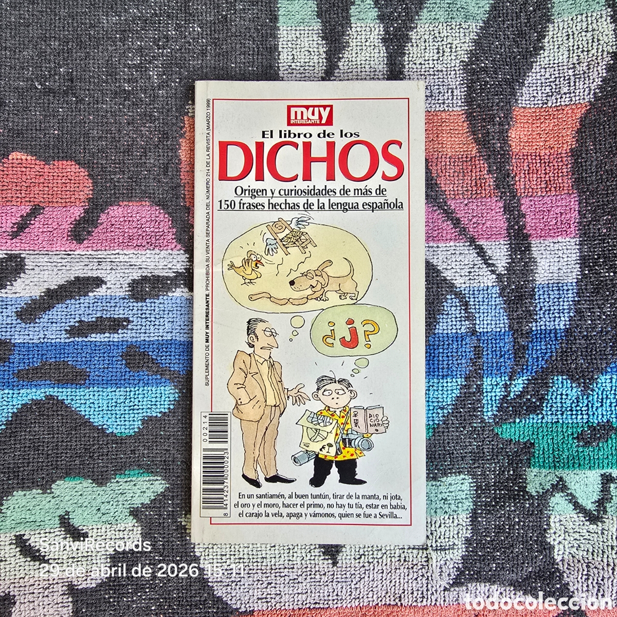 Libros de segunda mano: EL LIBRO DE LOS DICHOS (MUY INTERESANTE)