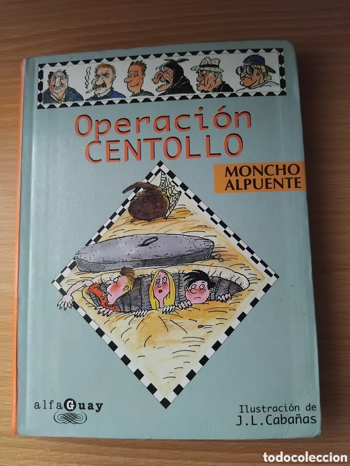 Libros de segunda mano: Operaci&oacute;n centollo;Moncho Alpuente;Santillana;1996