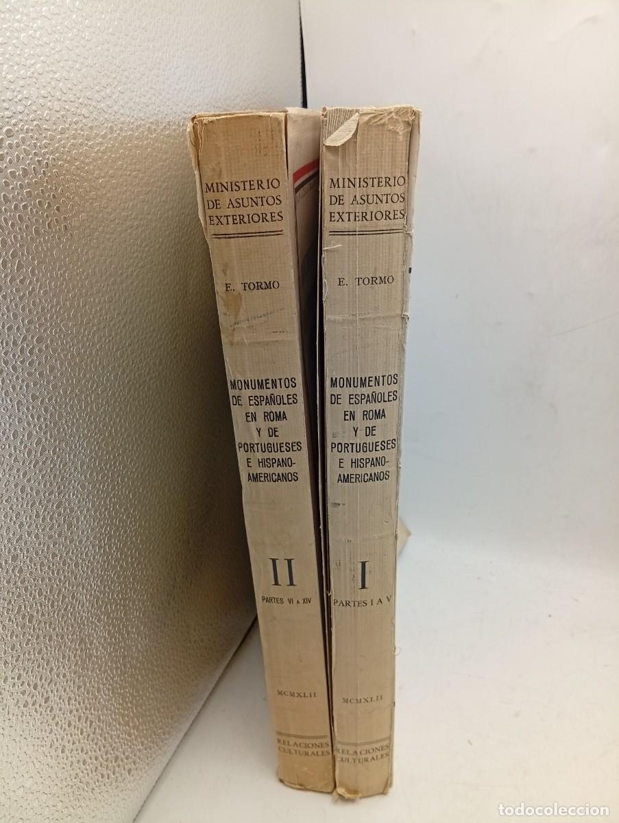 Libros de segunda mano: MONUMENTOS DE ESPA&Ntilde;OLES EN ROMA Y DE PORTUGUESES E HISPANO-AMERICANOS. TOMO I Y II. ELIAS TORMO.1942