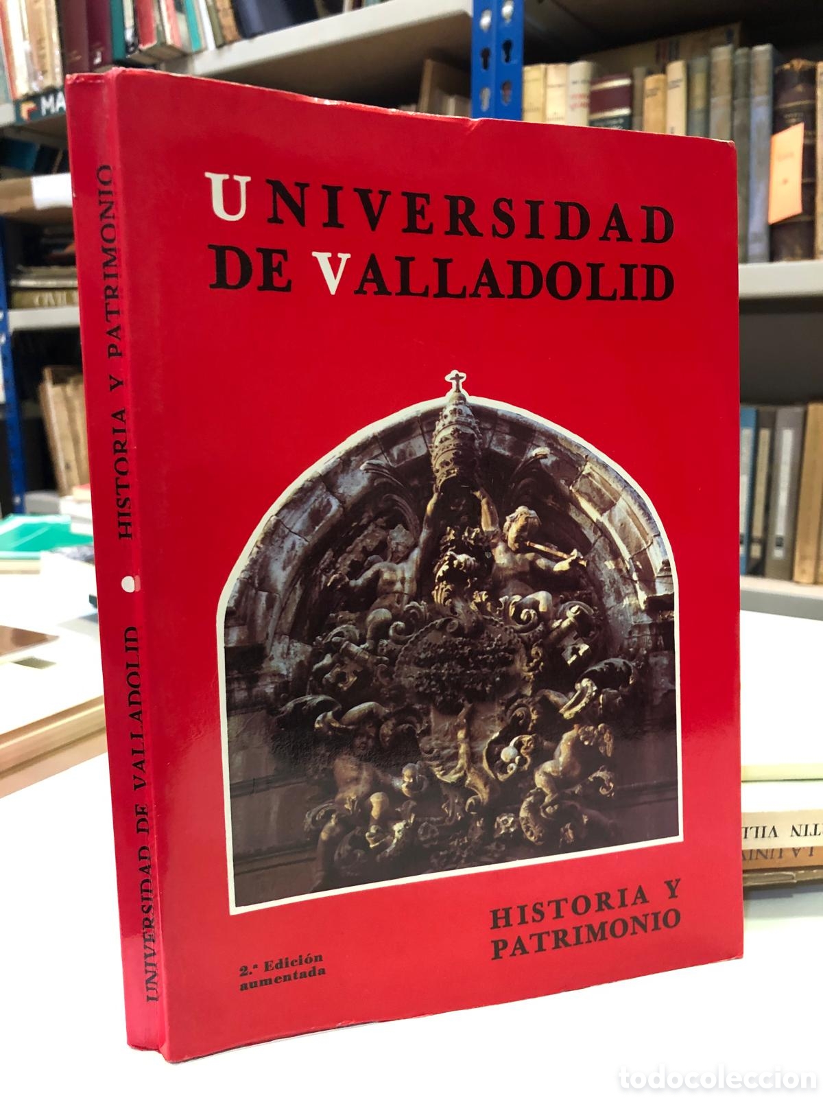 Libros de segunda mano: Universidad de Valladolid. Historia y patrimonio - Celso Almui&ntilde;a y J. J. Mart&iacute;n Gonz&aacute;lez