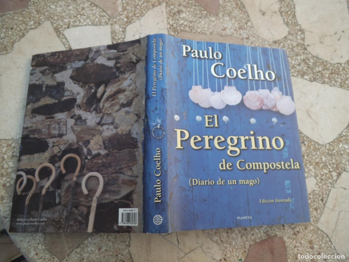 Libros de segunda mano: libro el peregrino de compostela, diario de un mago, paulo coelho, edicion ilustrada , planeta