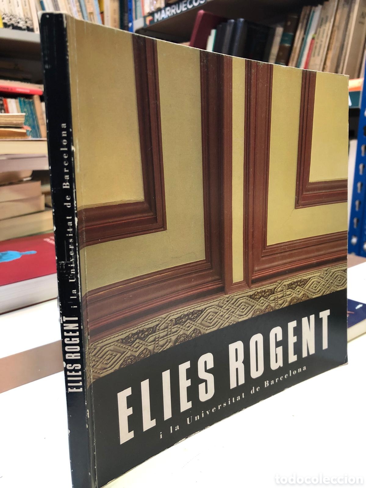 Libros de segunda mano: Elies Rogent i la Universitat de Barcelona