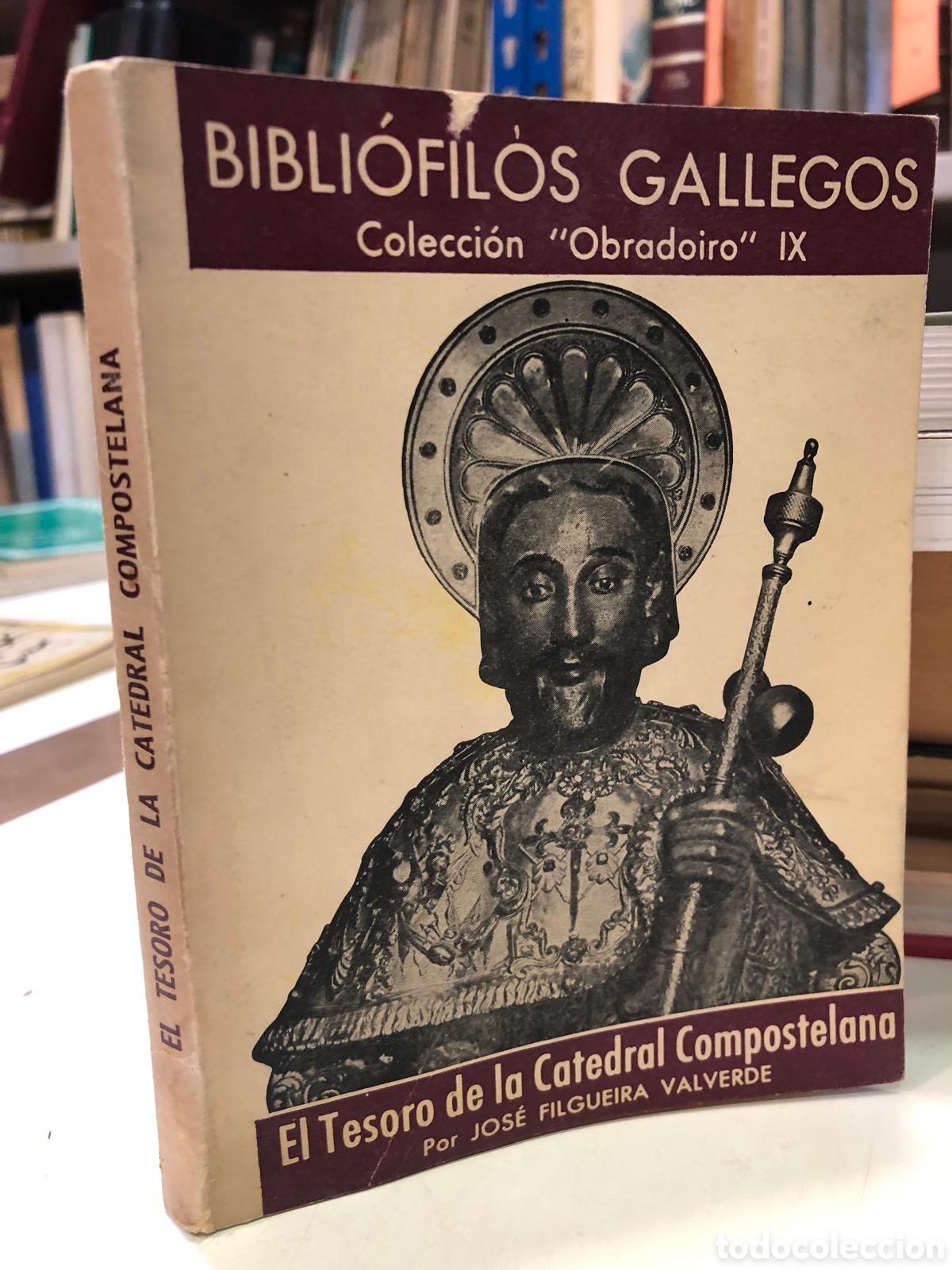 Libros de segunda mano: El Tesoro de la Catedral Compostelana - Jos&eacute; Filgueira Valverde