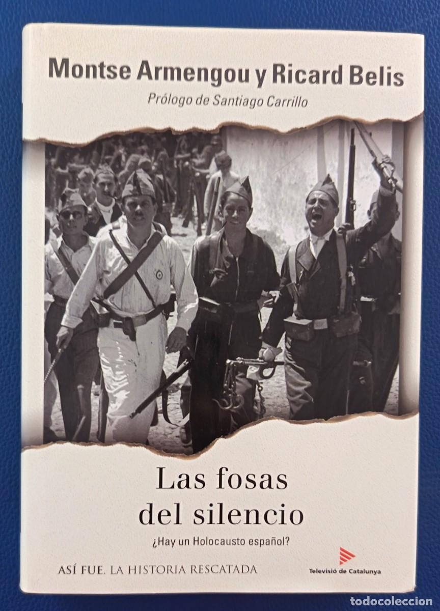 Libros de segunda mano: Libro. Las Fosas del Silencio. &iquest; Hay un holocausto Espa&ntilde;ol ? Primera edicion a&ntilde;o 2004.