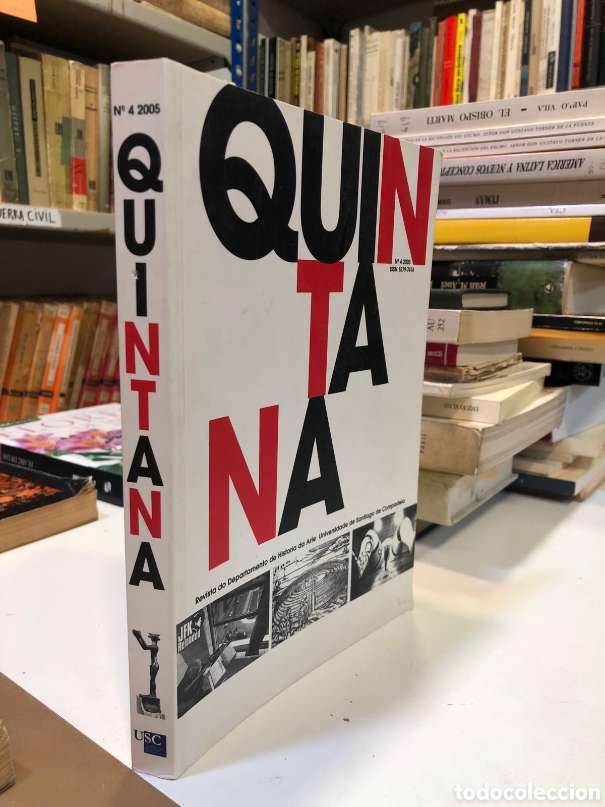 Second hand books: Quintana. Revista do Departamento de Historia da Arte. Universidade de Santiago, N&deg; 4, 2005