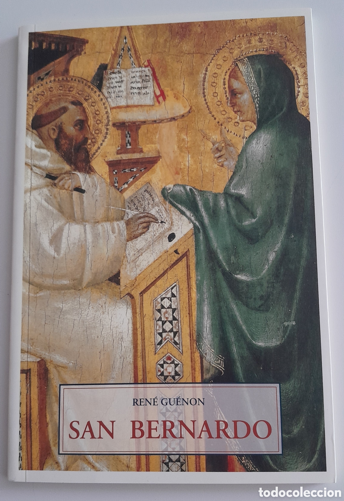 Libros de segunda mano: SAN BERNARDO. REN&Eacute; GU&Eacute;NON. OLA&Ntilde;ETA