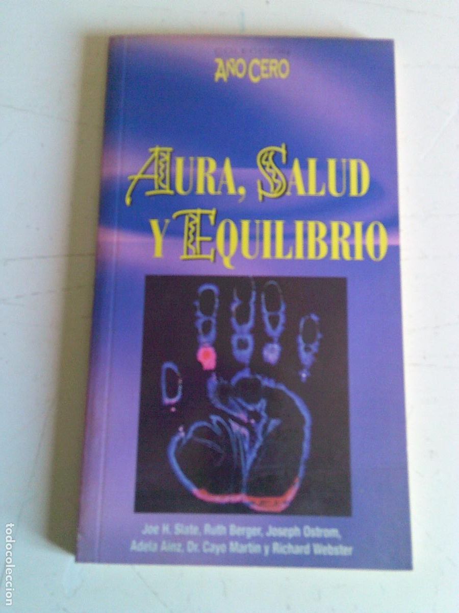 Livres d'occasion: Aura , salud y equilibrio A&ntilde;o Cero