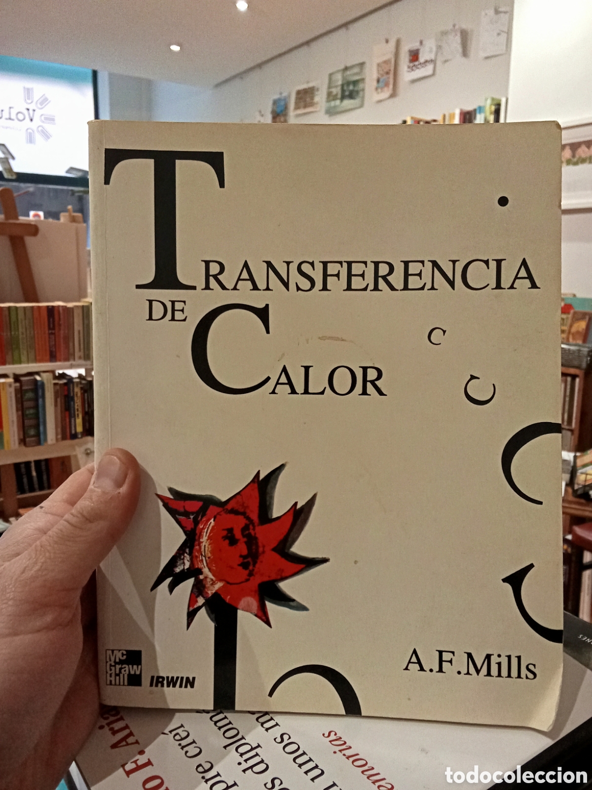 Libros de segunda mano: Transferencia de calor - A. F. Mills - McGraw Hill