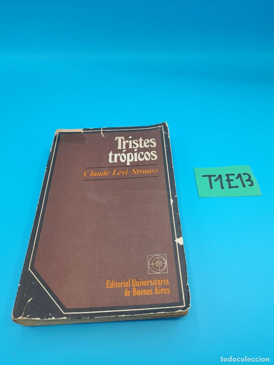 Libros de segunda mano: Tristes tr&oacute;picos &ndash; Claude L&eacute;vi-Strauss