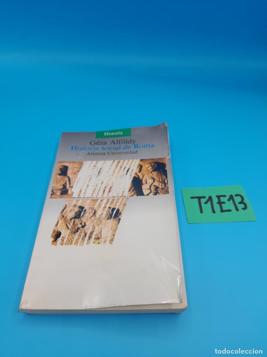 Libros de segunda mano: Historia social de Roma &ndash; G&eacute;za Alf&ouml;ldy