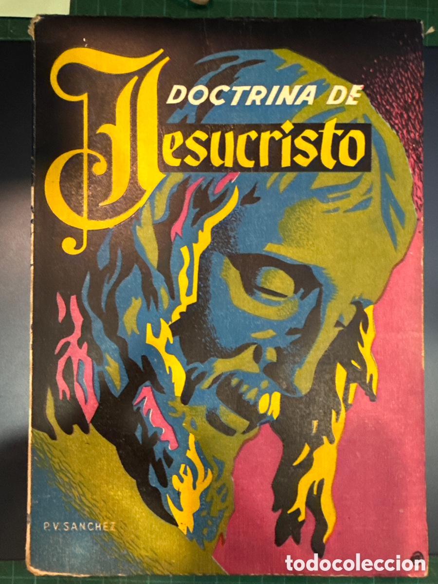 Libros de segunda mano: S&Aacute;NCHEZ LUIS, Vicente. La doctrina de Jesucristo. 4&ordm; curso de Bachillerato