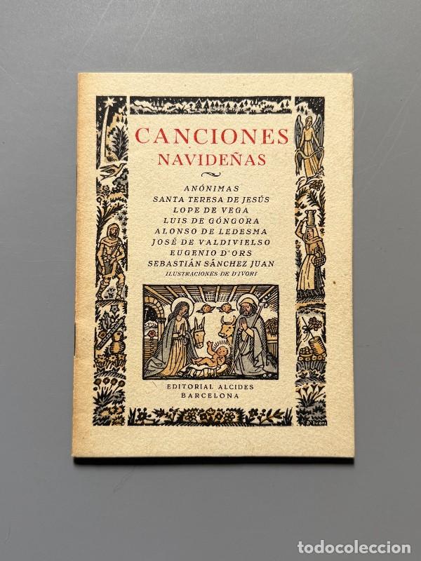 Libros de segunda mano: Canciones navide&ntilde;as. Coloreado a mano, ejemplar de Joan d'Ivori - Editorial Alcides, 1939