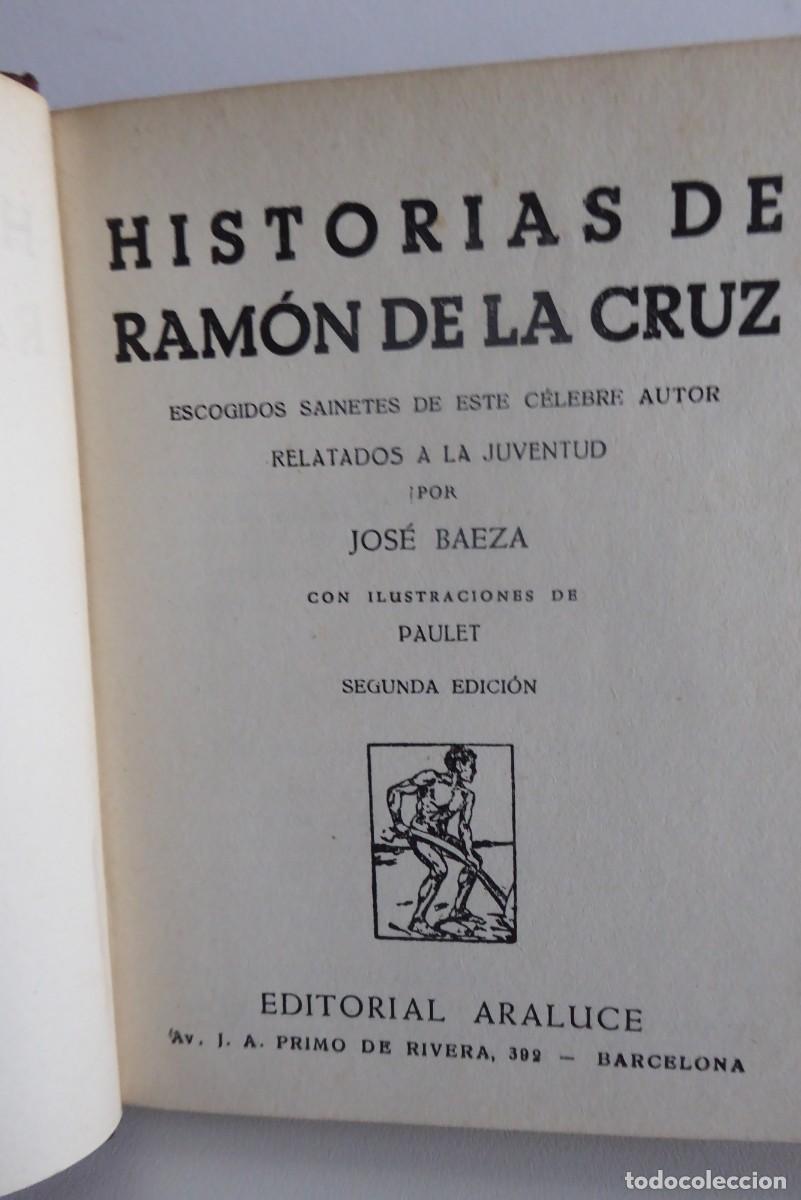 Libros de segunda mano: HISTORIAS DE DON RAM&Oacute;N DE LA CRUZ - ADAPTADAS PARA LA JUVENTUD - ED.ARALUCE 1954