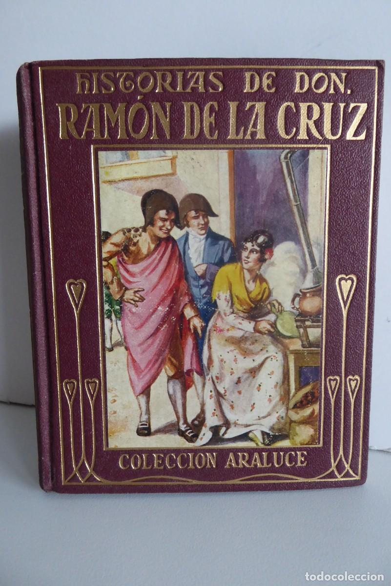 Libros de segunda mano: HISTORIAS DE DON RAM&Oacute;N DE LA CRUZ - ADAPTADAS PARA LA JUVENTUD - ED.ARALUCE 1954