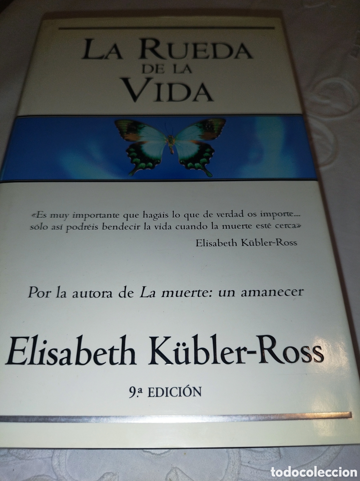 Libros de segunda mano: ELISABETH K&Uuml;BLER-ROSS: LA RUEDA DE LA VIDA. ED. B., 2002 ESPIRITUALIDAD. MEMORIAS.