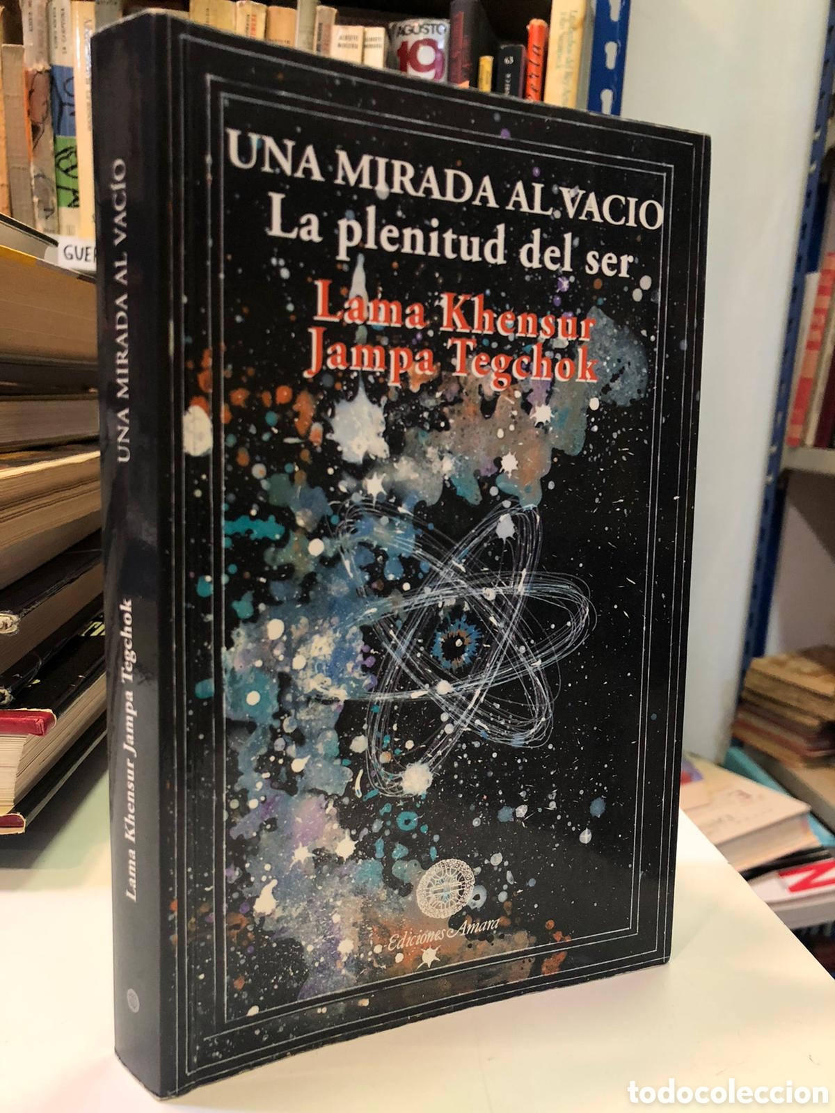 Livres d'occasion: Una mirada al vac&iacute;o. La plenitud del ser - Lama Khensur Jampa Tegchok