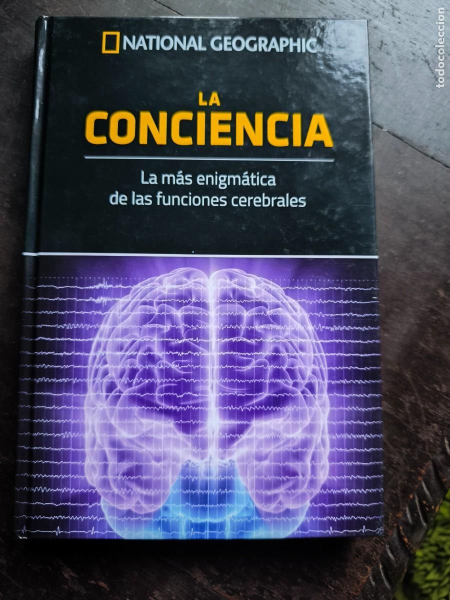 Libros de segunda mano: La Conciencia. National Geographic. 2017