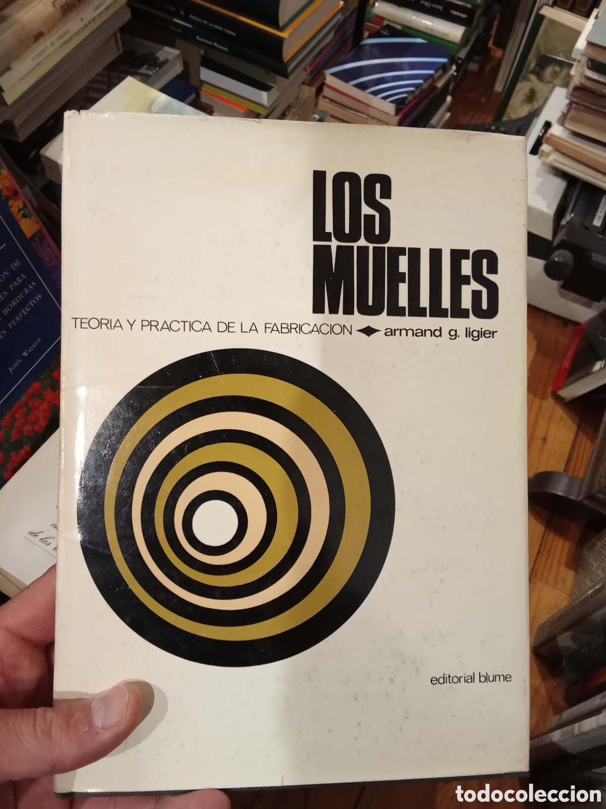 Libros de segunda mano: Los muelles - Armand Ligier - Editorial Blume