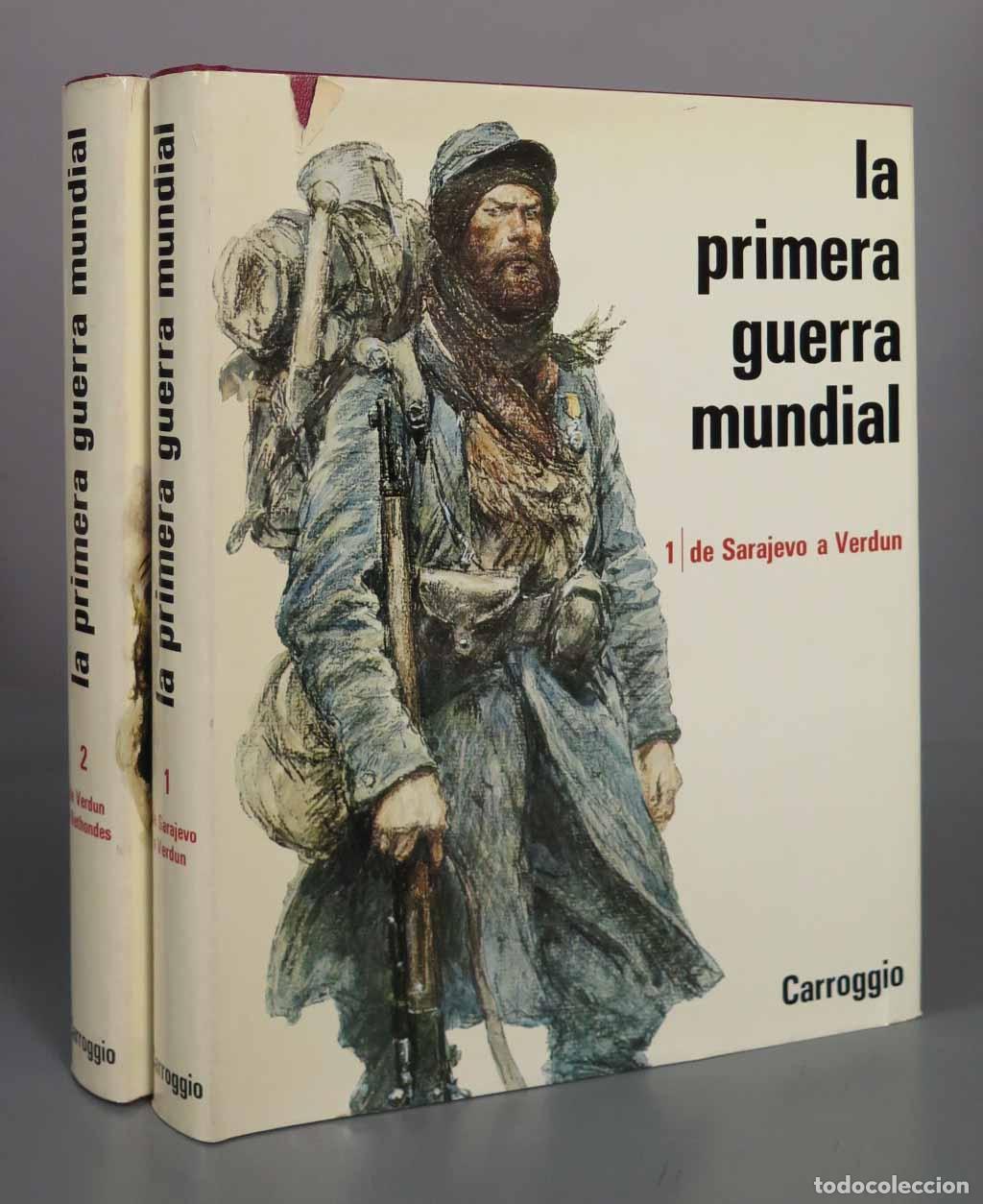 Libros de segunda mano: La Primera Guerra Mundial - Jean-&Eacute;tienne Valluy - Editorial Carroggio 2 TOMOS
