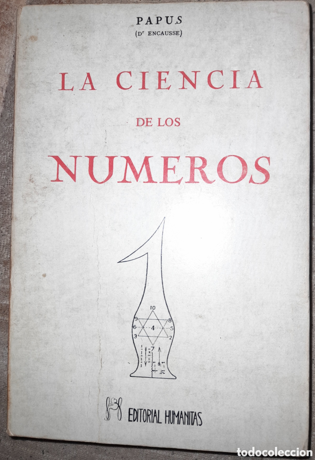 Libros de segunda mano: PAPUS : LA CIENCIA DE LOS N&Uacute;MEROS (HUMANITAS, 1982)