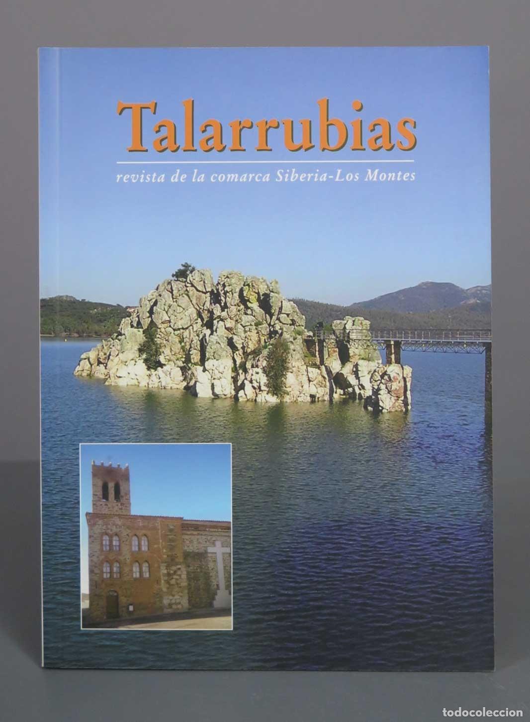 Libros de segunda mano: Talarrubias - Revista de la comarca Siberia-Los Montes - Asociaci&oacute;n Cultural Talarrubias