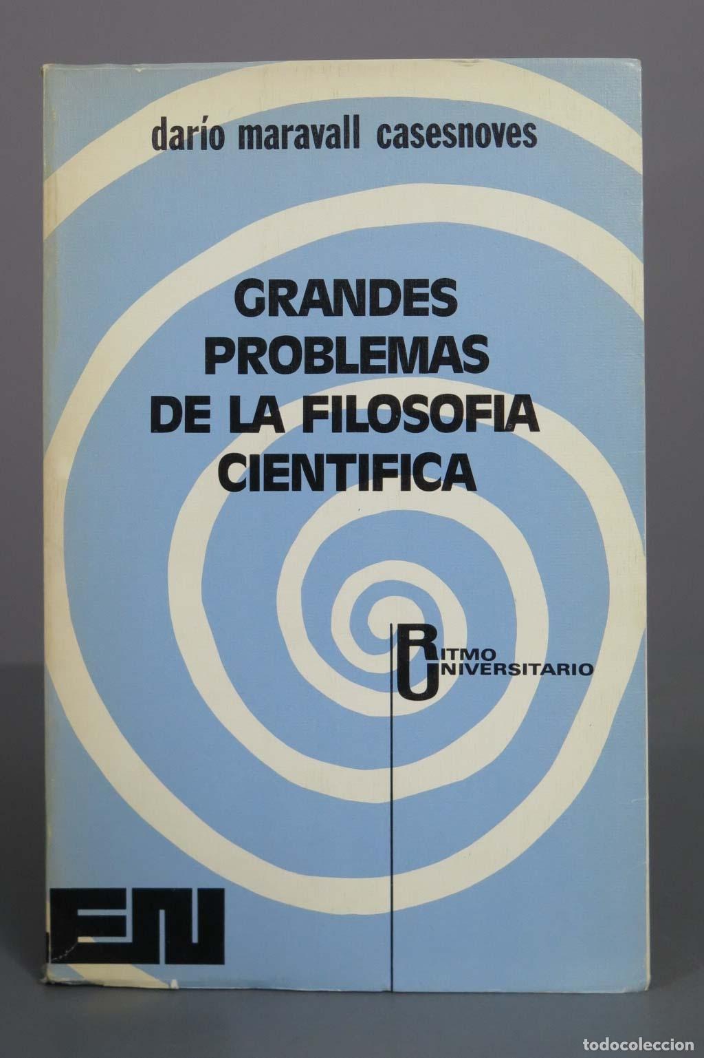 Libros de segunda mano: Grandes problemas de la filosof&iacute;a cient&iacute;fica - Dar&iacute;o Maravall Casesnoves - Editora Nacional