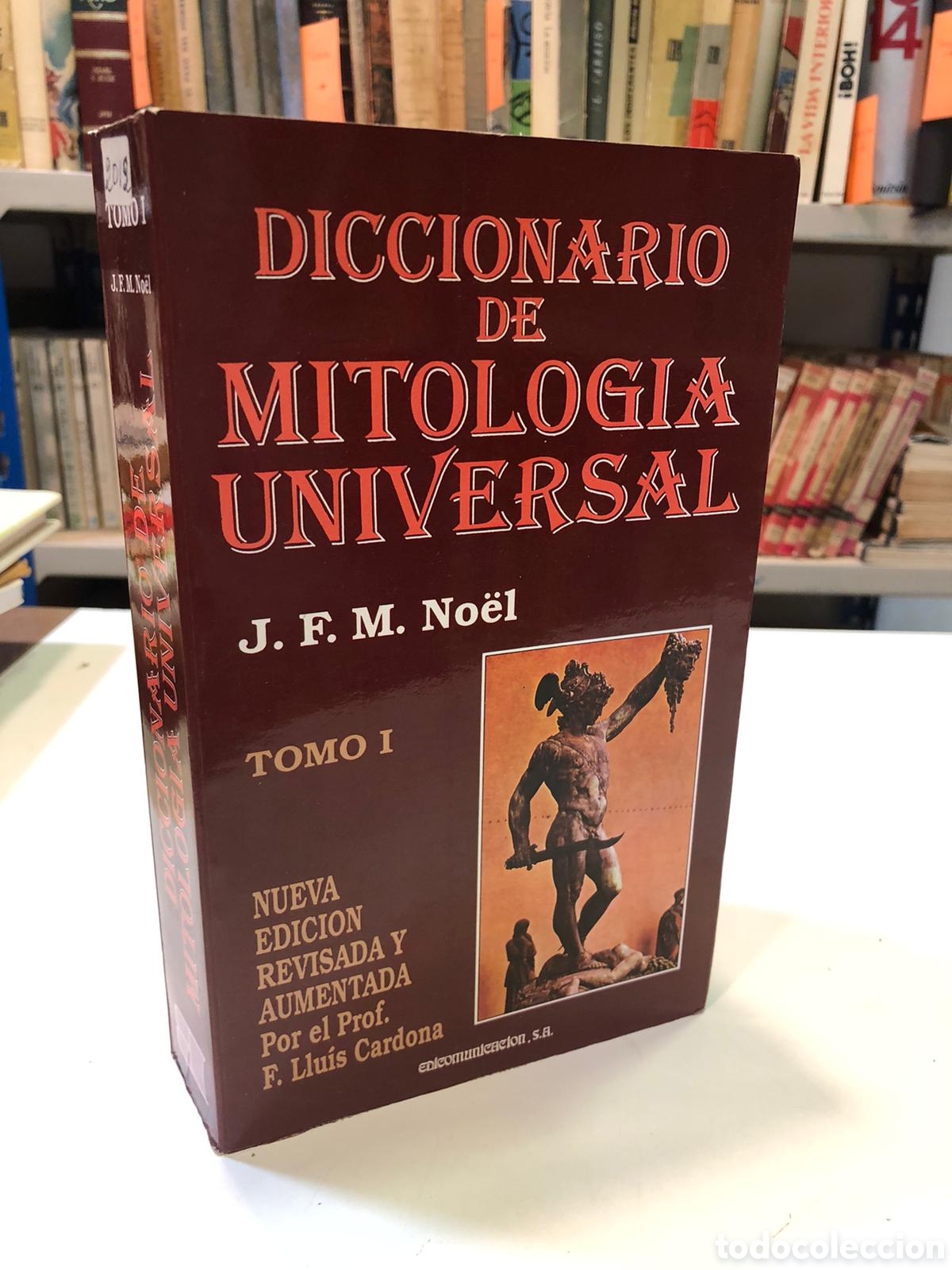 Libri di seconda mano: Diccionario de mitolog&iacute;a universal. 2 Vols. - J. F. M. No&euml;l