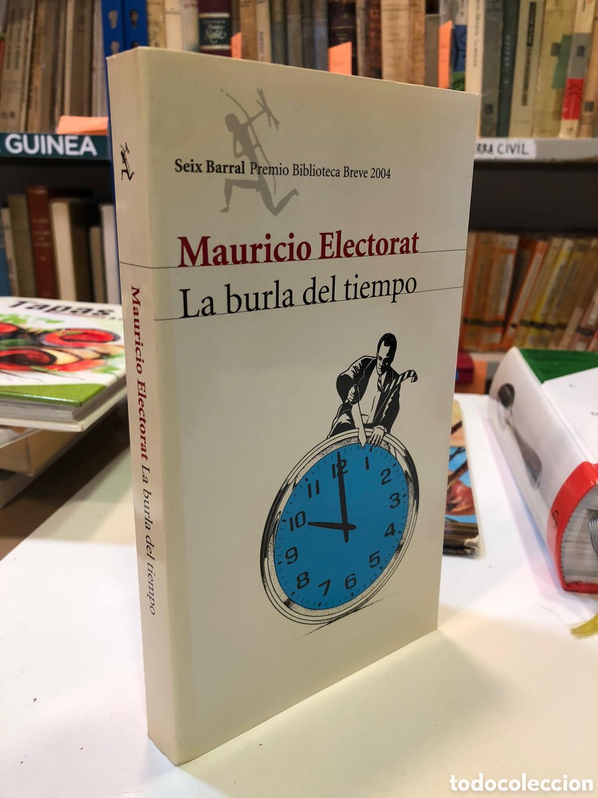 Libros de segunda mano: La burla del tiempo - Mauricio Electorat - Foto 1