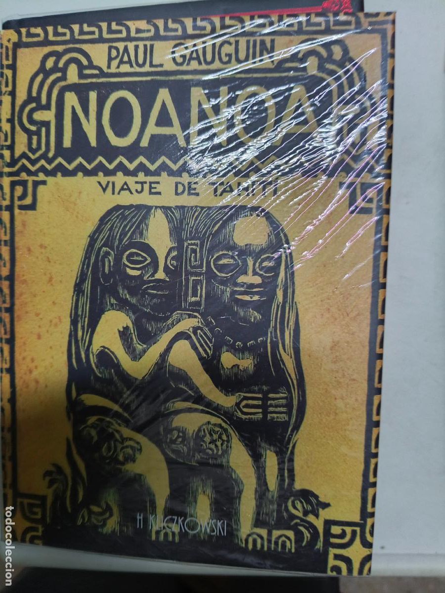 Libros de segunda mano: Noanoa viaje de Tahiti. Paul Gauguin. H Kliczkowski. Tapa dura