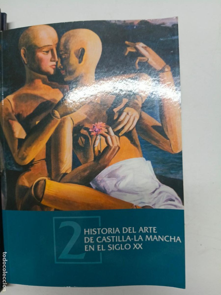 Libros de segunda mano: Historia Del Arte En Castilla La Mancha En El Siglo XX. Tomo II - aavv