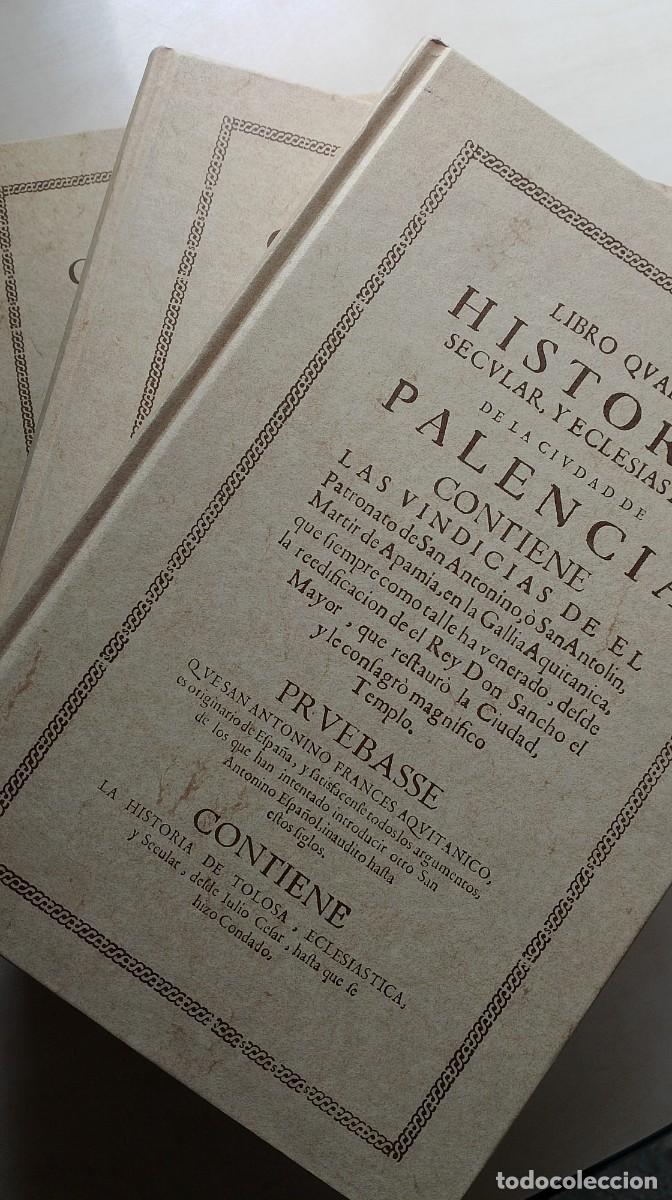 Libros de segunda mano: HISTORIA SECULAR Y ECLESIASTICA DE LA CIUDAD DE PALENCIA - Pedro Fern&aacute;ndez de Pulgar - 1981 (1679)
