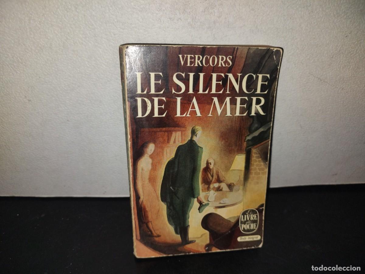 Libros de segunda mano: 217- Le Silence De La Mer - Vercors