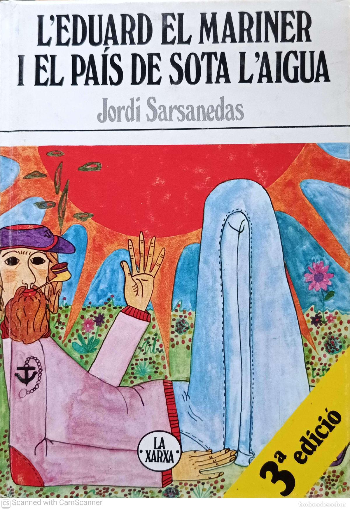 Libros de segunda mano: L'Eduard el mariner i el pa&iacute;s de sota l'aigua - Jordi sarsanedas