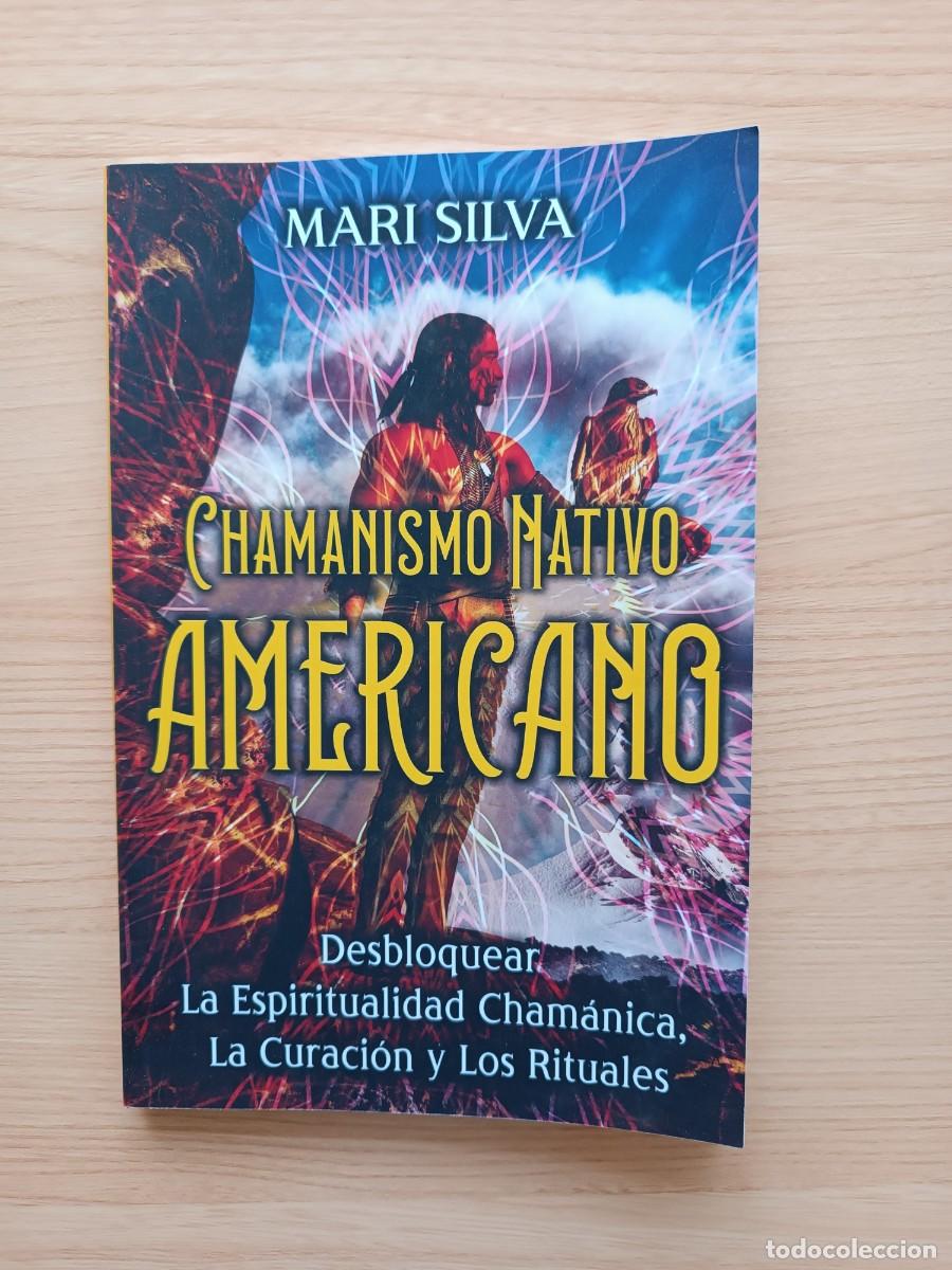 Libros de segunda mano: Chamanismo nativo americano - Mari Silva