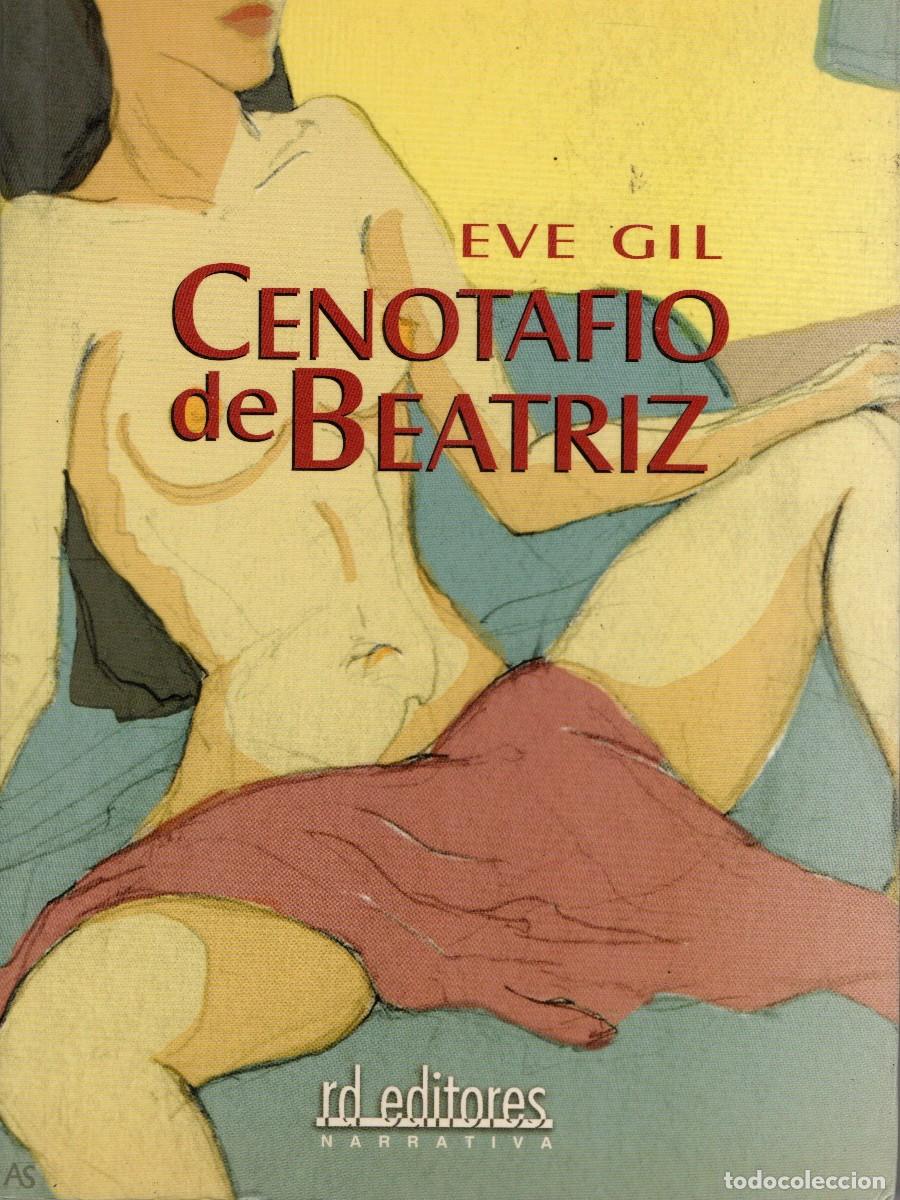 Libros de segunda mano: CENOTAFIO DE BEATRIZ. GIL, EVE ER-101