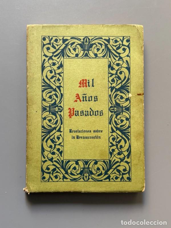Libros de segunda mano: Mil a&ntilde;os pasados, H. Spencer Lewis. Biblioteca Rosacruz - Editorial Gran Logia Suprema de AMORC 1966