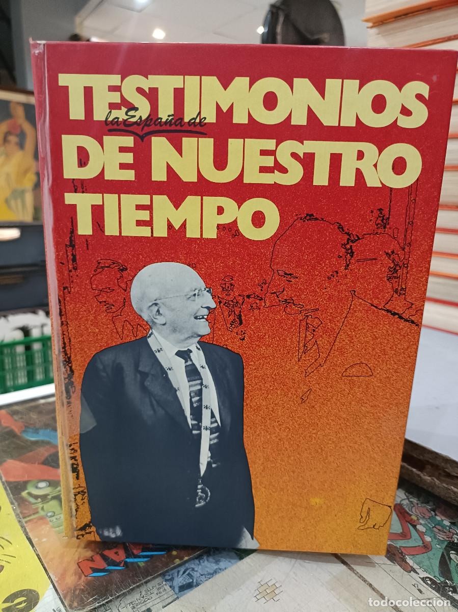 Libros de segunda mano: Testimonios de nuestro tiempo, Espa&ntilde;oles de mi tiempo - Salvador de Madariaga - Ed. Planeta