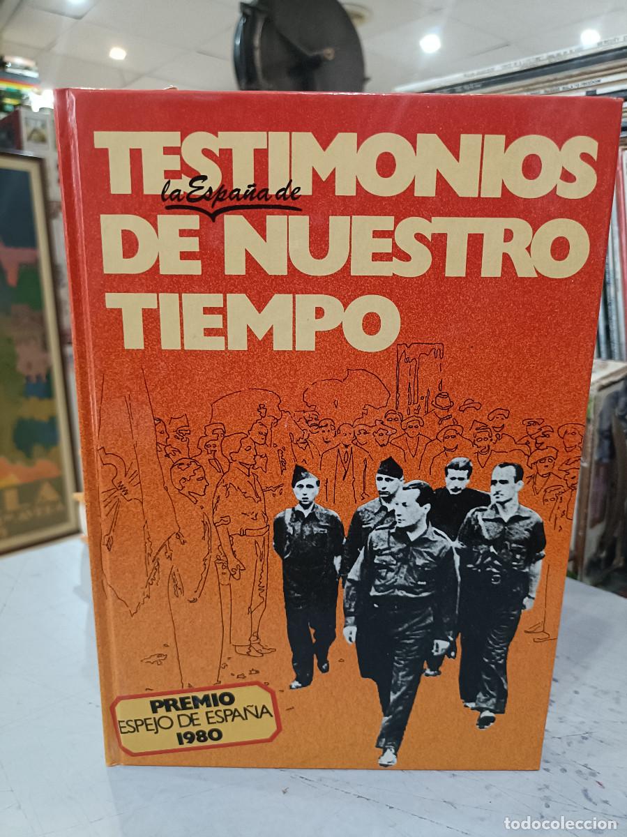 Libros de segunda mano: Testimonios de nuestro tiempo, En busca de Jos&eacute; Antonio - Ian Gibson - Ed. Planeta