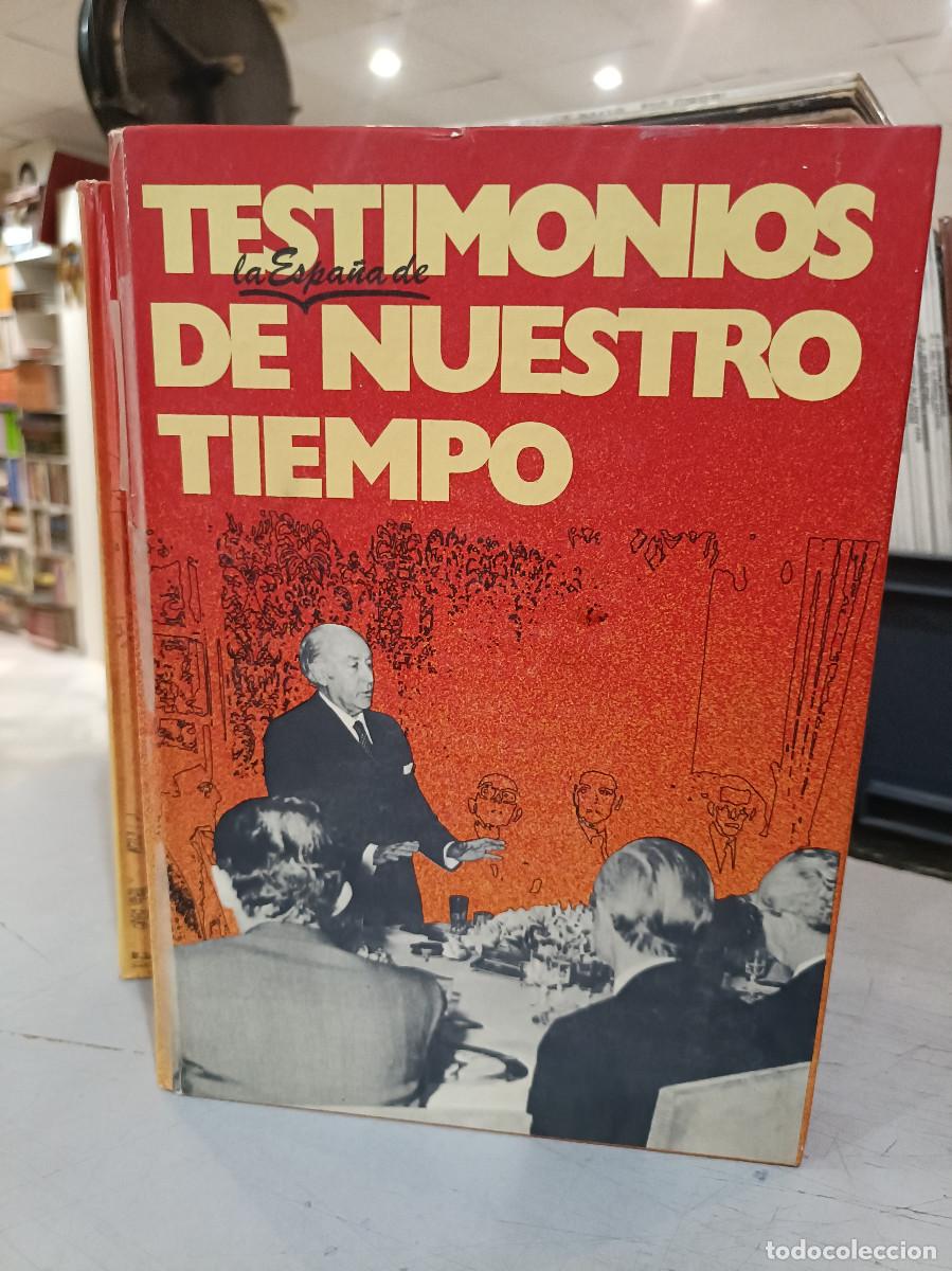 Libros de segunda mano: Testimonios de nuestro tiempo, As&iacute; los he visto - Jos&eacute; Mar&iacute;a de Areilza - Ed. Planeta