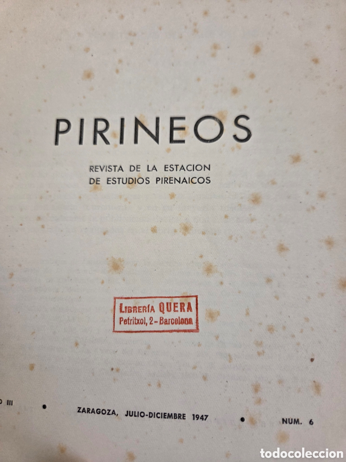 Libros de segunda mano: &rdquo;Prineos&rdquo; n. 6 Jul/Dic 1947 CSIC Revista Estaci&oacute;n Estudios Pirenaicos