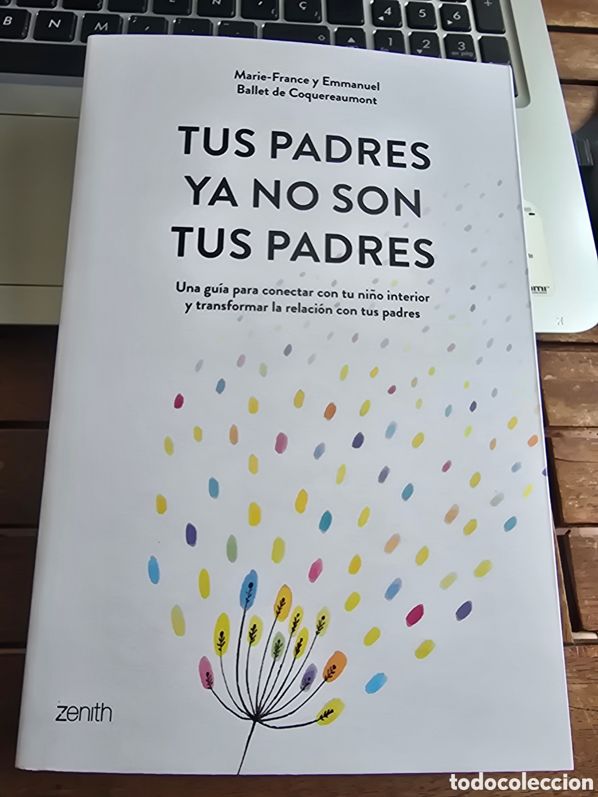 Libros de segunda mano: Tus padres ya no son tus padres Marie France Ballet de Coquereaumont Editorial ZENITH 2026 Autoayuda