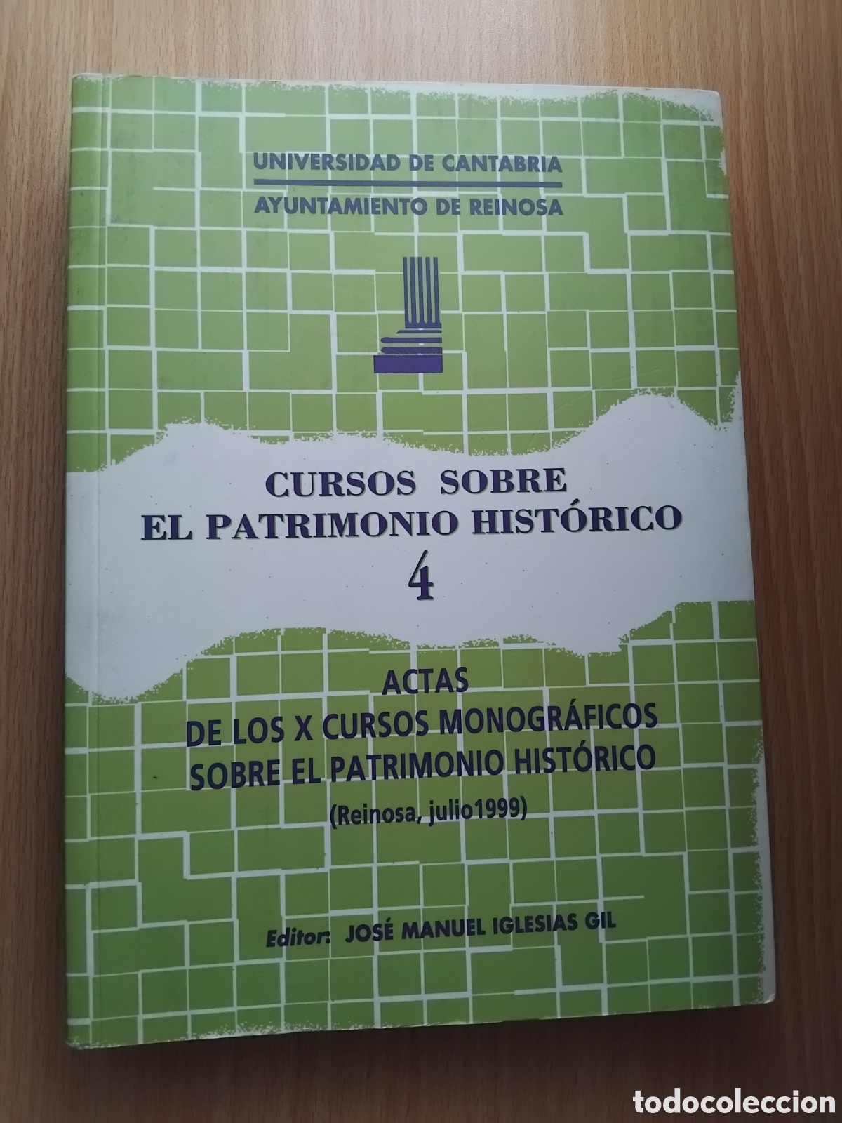 Libros de segunda mano: Cursos sobre el patrimonio hist&oacute;rico 4(Reinosa,julio 1999);Univ.de Cantabria/Ayun.de Reinosa;2000