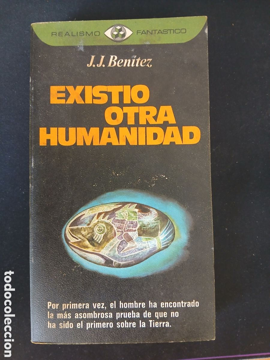 Libros de segunda mano: Existi&oacute; Otra Humanidad J.J.Benitez.