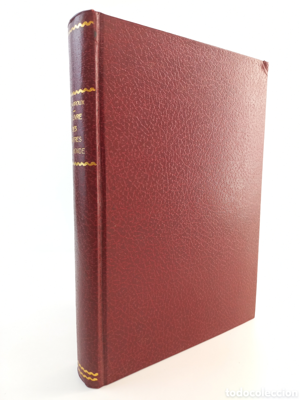 Libros de segunda mano: Les Livres des Maitres du Monde. Robert Charroux. Robert Laffont, 1967.