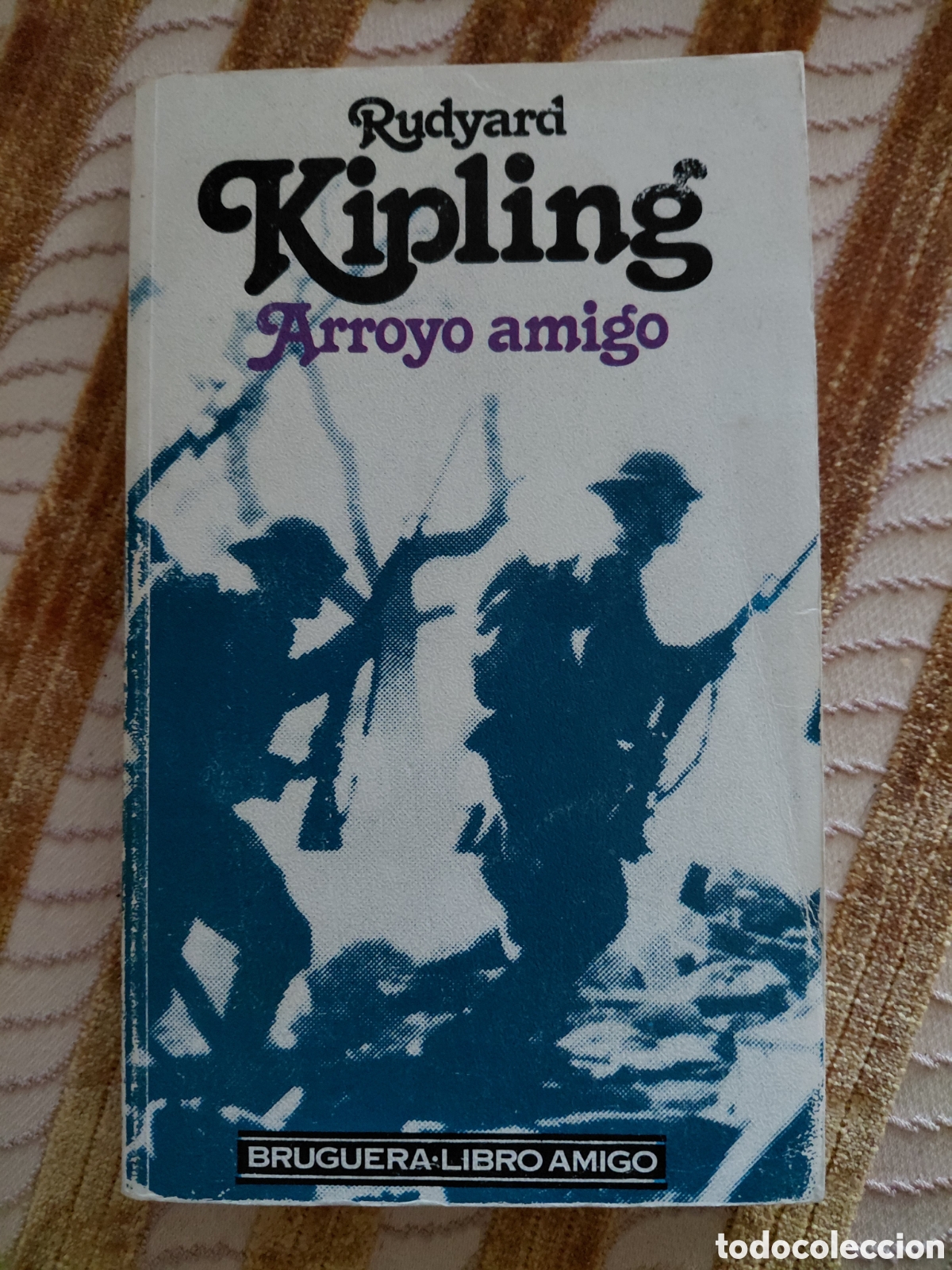 Libros de segunda mano: Arroyo amigo, Rudyard Kipling, Bruguera - Foto 1